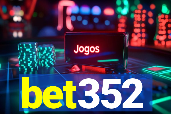 bet352