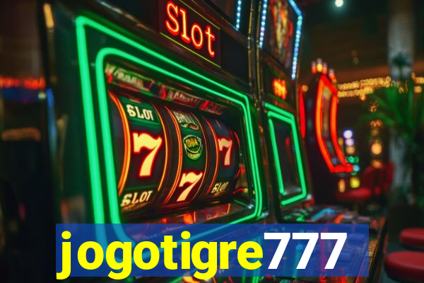 jogotigre777