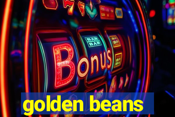 golden beans