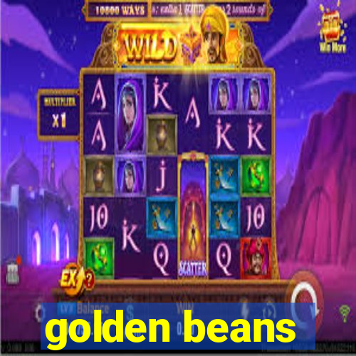 golden beans