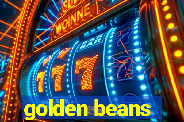 golden beans