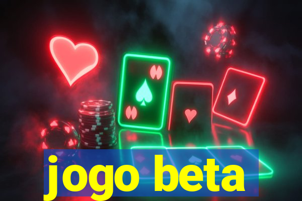 jogo beta