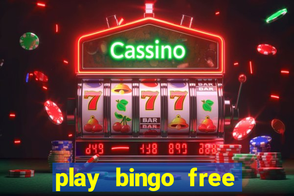 play bingo free online and win money