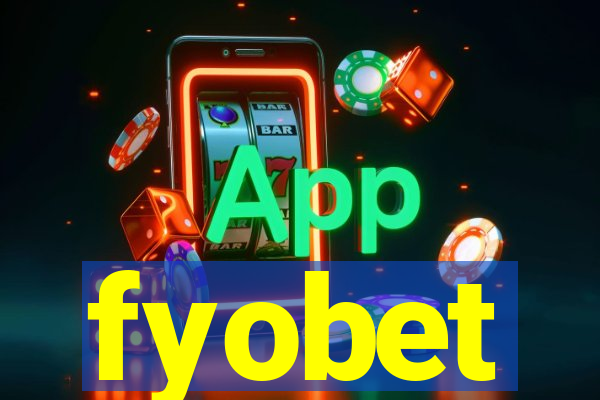 fyobet