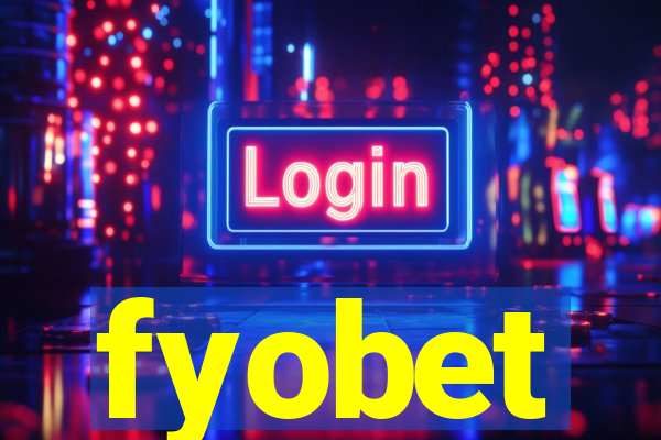 fyobet