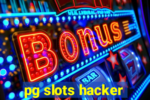 pg slots hacker