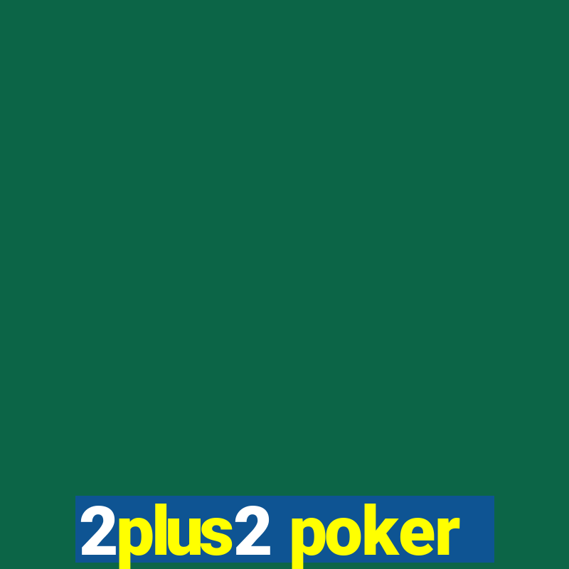 2plus2 poker