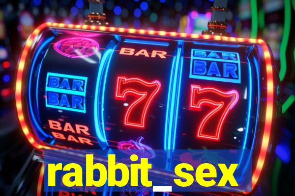 rabbit_sex