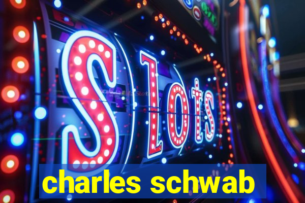 charles schwab