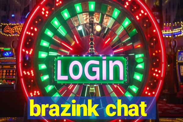 brazink chat