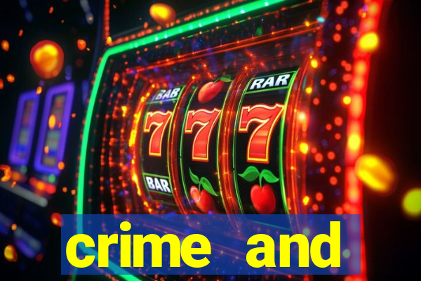 crime and punishment slot