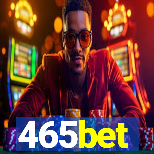 465bet