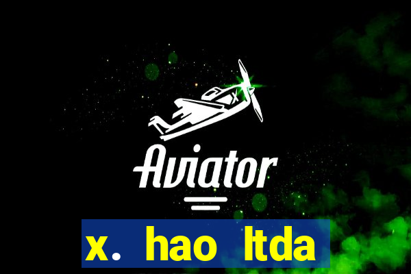 x. hao ltda plataforma de jogos