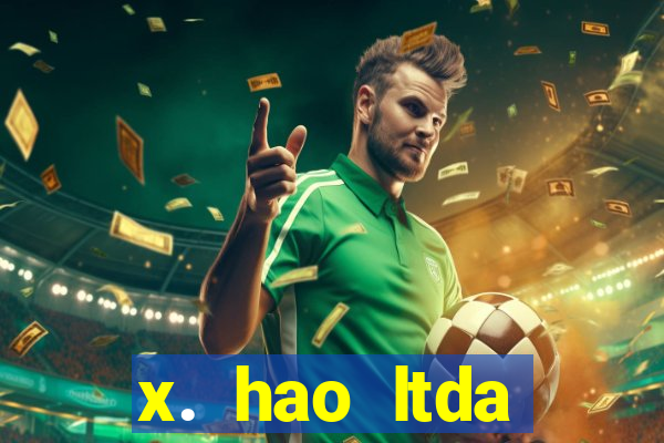 x. hao ltda plataforma de jogos