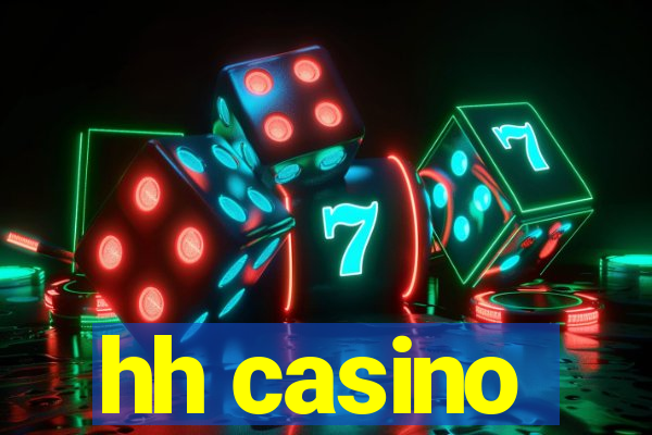 hh casino