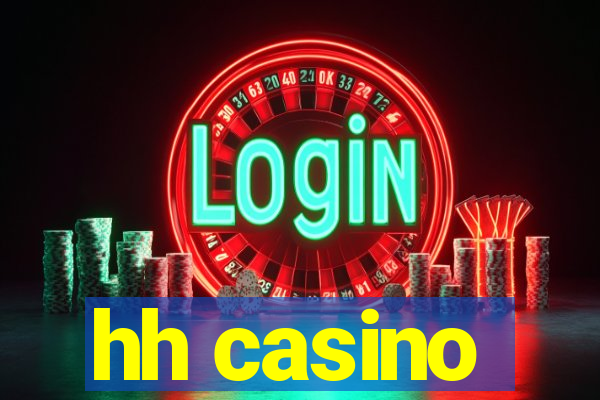 hh casino