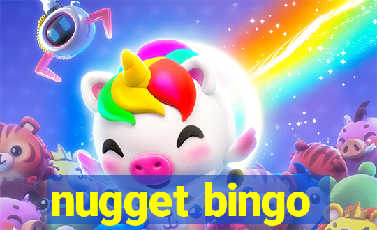 nugget bingo