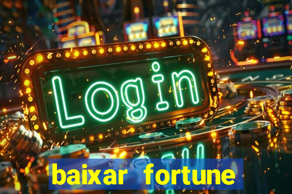 baixar fortune tiger slots