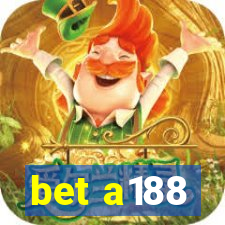 bet a188