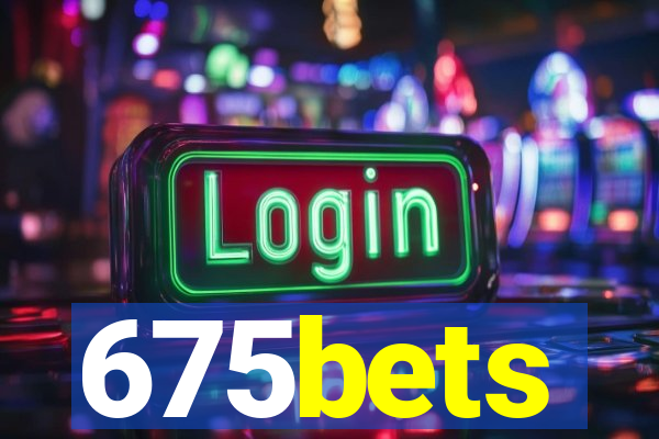 675bets