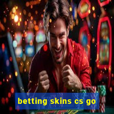 betting skins cs go