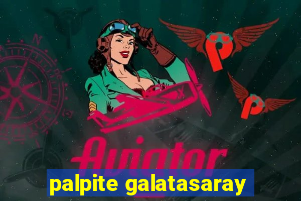 palpite galatasaray