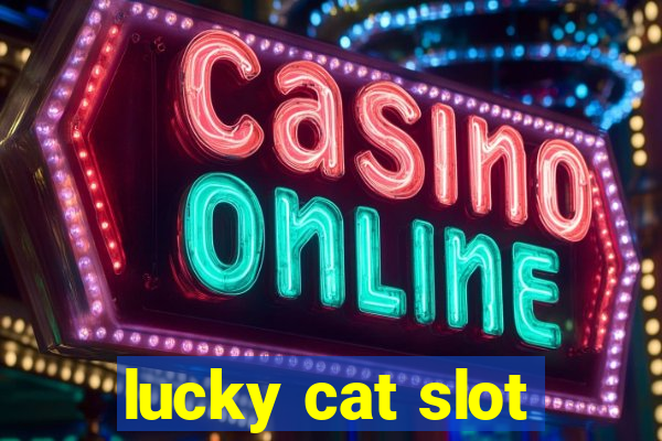 lucky cat slot