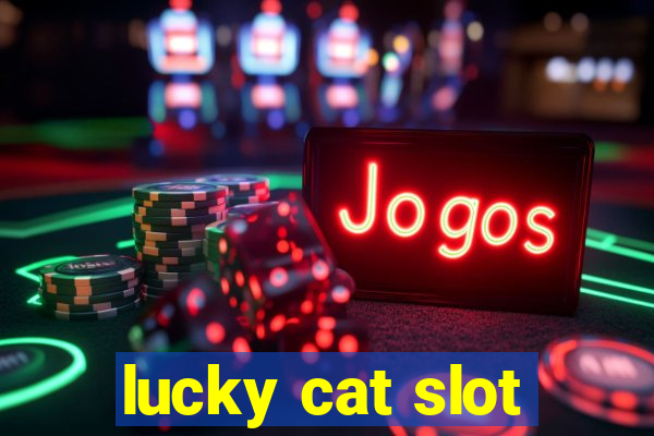 lucky cat slot