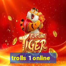 trolls 1 online