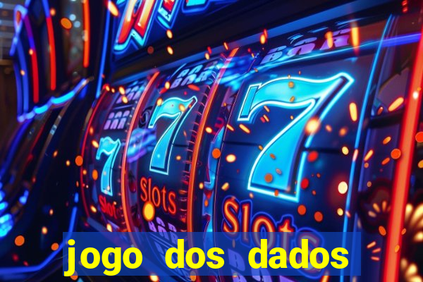 jogo dos dados esporte da sorte