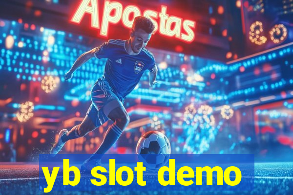 yb slot demo