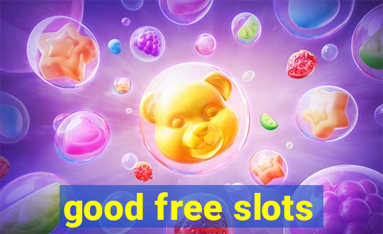 good free slots