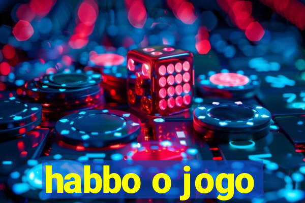 habbo o jogo