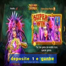 deposite 1 e ganhe 10 vai de bet