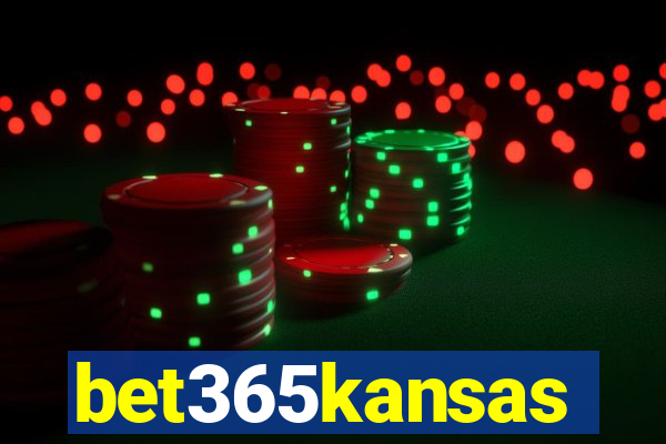 bet365kansas