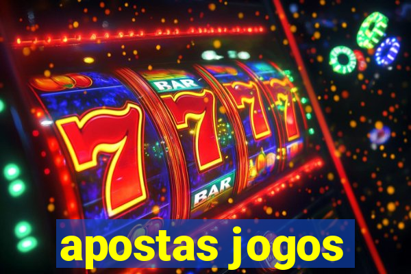 apostas jogos