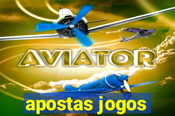 apostas jogos