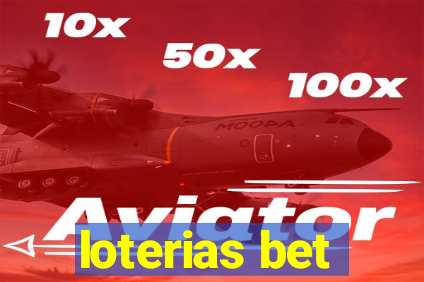 loterias bet