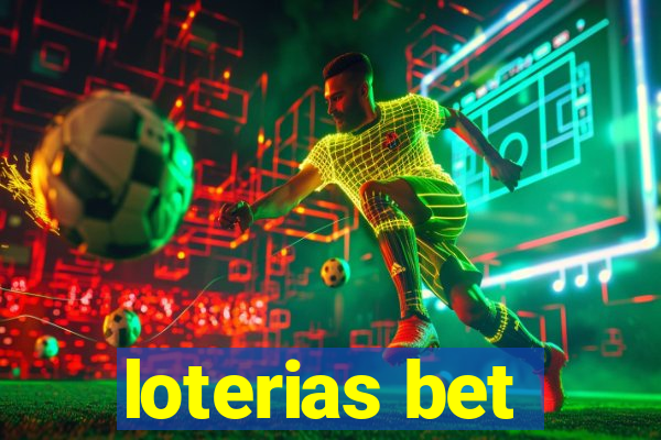 loterias bet