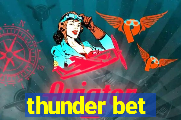 thunder bet