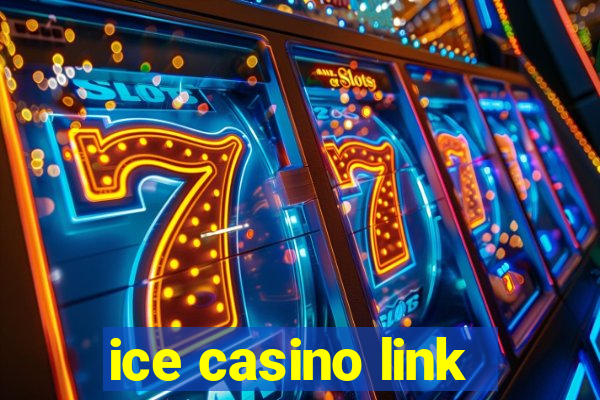 ice casino link