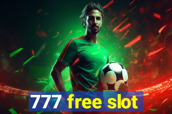 777 free slot