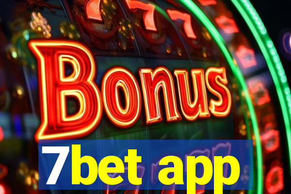 7bet app