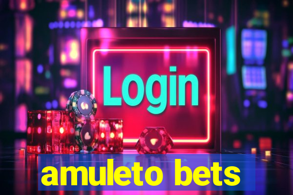 amuleto bets