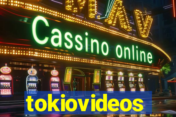 tokiovideos