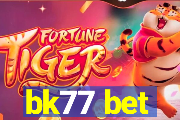 bk77 bet