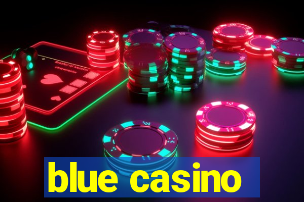 blue casino