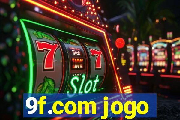 9f.com jogo