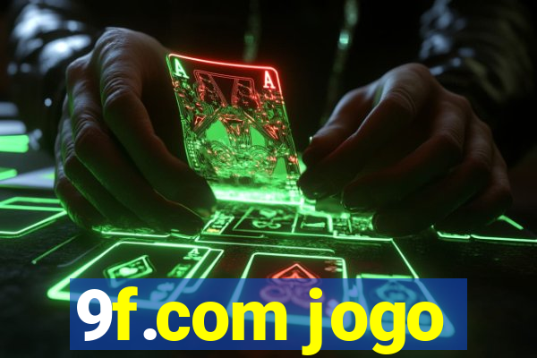 9f.com jogo