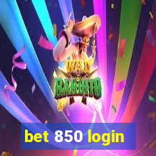 bet 850 login